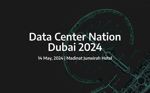 Data Center Nation Dubai 2024