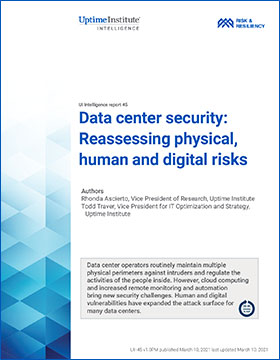 Data center security: Reassessing physical, human and digital risks