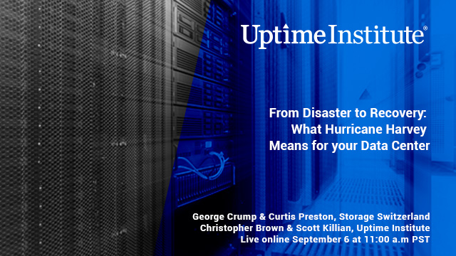 Webinar: From Disaster to Recovery: What Hurricane Harvey Means for your Data Center