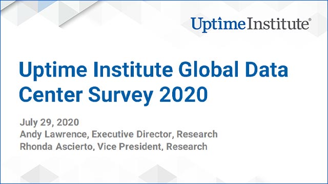 Webinar: Uptime Institute Global Data Center Survey 2020
