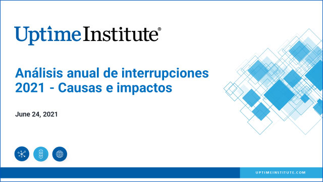 Webinar: Análisis anual de interrupciones 2021 - Causas e impactos